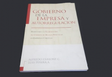Gobierno de la Empresa y Autorregulación: Bases para la Elaboración de Código de Buenas Prácticas en Chile (Enrione & Perera, 2007)