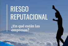 Riesgo Reputacional, ¿en qué están las empresas?